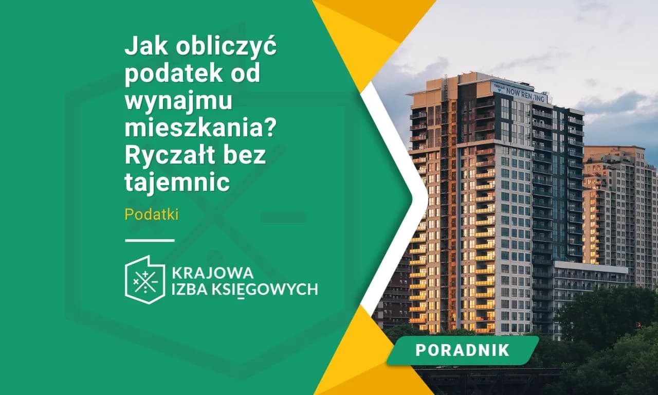 Jaki podatek od wynajmu mieszkania? Uniknij nieprzyjemnych niespodzianek